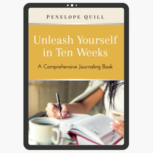 [EBOOK] Unleash Yourself in Ten Weeks: A Comprehensive Journaling Book